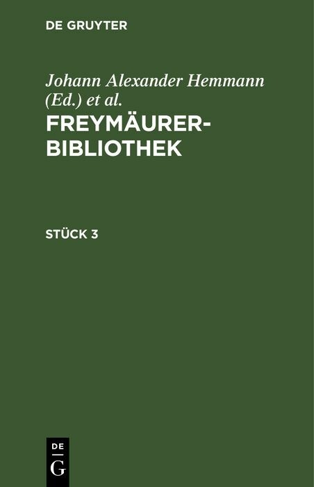 Freym&auml;urer-Bibliothek. St&uuml;ck 3 - 