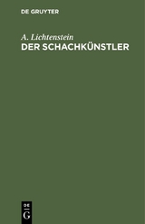 Der Schachk&uuml;nstler - A. Lichtenstein