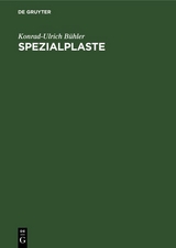 Spezialplaste - Konrad-Ulrich B&uuml;hler