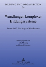 Wandlungen komplexer Bildungssysteme - 