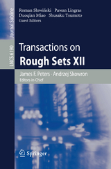 Transactions on Rough Sets XII - 