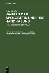 Zur Elementaranalyse des kosmologischen Gottesbeweises - C. Isenkrahe