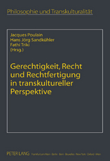 Gerechtigkeit, Recht und Rechtfertigung in transkultureller Perspektive - 