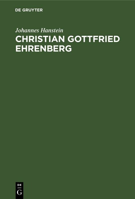 Christian Gottfried Ehrenberg - Johannes Hanstein