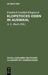 Klopstocks Oden in Auswahl - Friedrich Gottlieb Klopstock