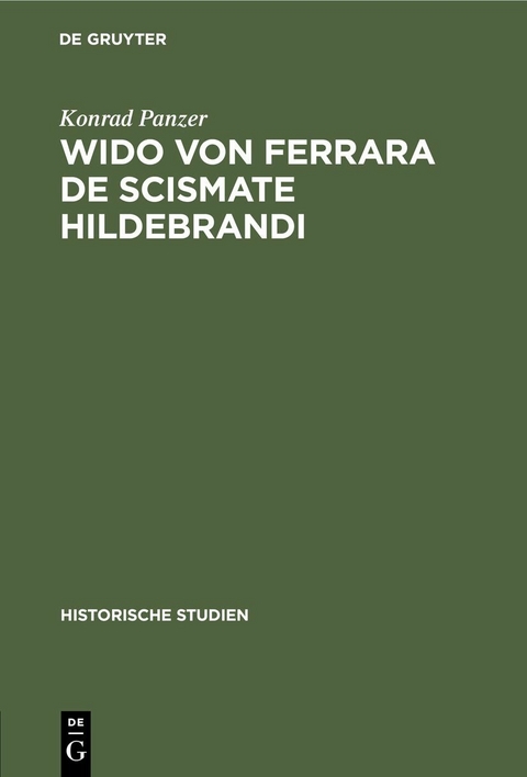 Wido von Ferrara De Scismate Hildebrandi - Konrad Panzer