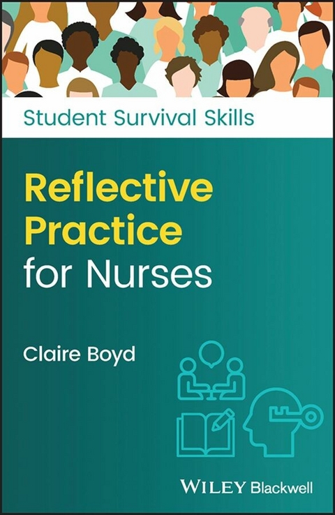 Reflective Practice for Nurses - Claire Boyd