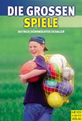 Die gro&szlig;en Spiele - Knut Dietrich, Gerhard D&uuml;rrw&auml;chter, Hans-J&uuml;rgen Schaller