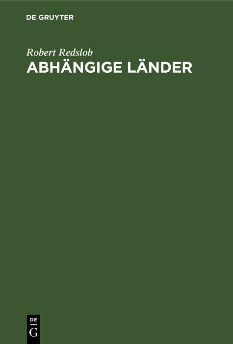 Abh&auml;ngige L&auml;nder - Robert Redslob