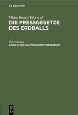 Das schwedische Pre&szlig;recht - Otto Varenius