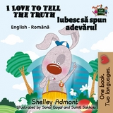 I Love to Tell the Truth Iubesc sa spun adevarul -  Shelley Admont