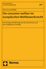 Die consumer welfare im europ&auml;ischen Wettbewerbsrecht - Johannes Hertfelder