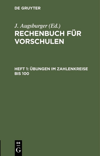 Übungen im Zahlenkreise bis 100.