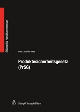 Produktesicherheitsgesetz (PrSG) - Hans-Joachim Hess
