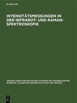 Intensit&auml;tsmessungen in der Infrarot- und Raman-Spektroskopie