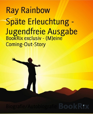 Späte Erleuchtung - Jugendfreie Ausgabe