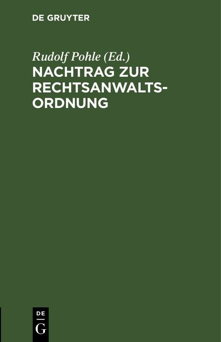 Nachtrag zur Rechtsanwaltsordnung - 