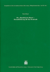 Die "Banalit&auml;t des B&ouml;sen" &ndash; Herausforderung f&uuml;r das Strafrecht - Udo Ebert