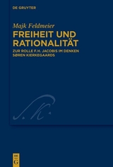 Freiheit und Rationalit&auml;t - Majk Feldmeier
