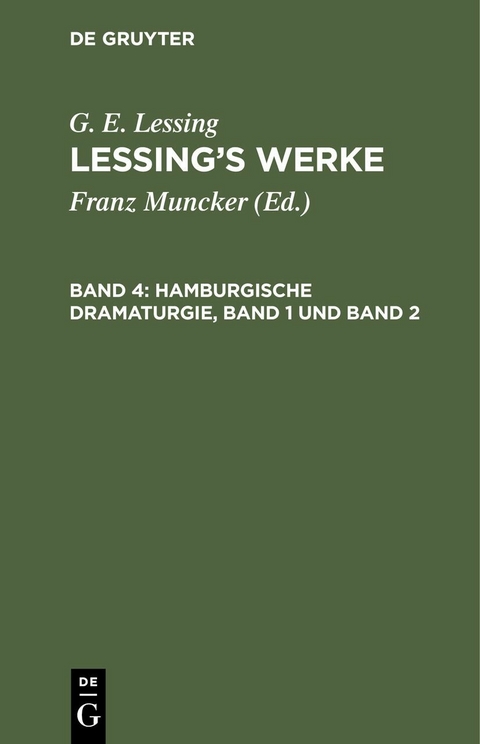 Hamburgische Dramaturgie, Band 1 und Band 2 - G. E. Lessing