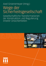 Wege der Sicherheitsgesellschaft - 