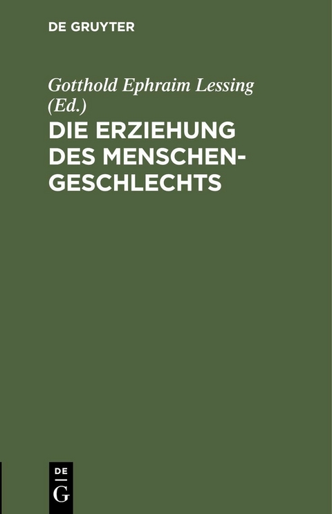 Die Erziehung des Menschengeschlechts - 