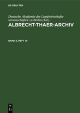 Albrecht-Thaer-Archiv. Band 5, Heft 10 - 