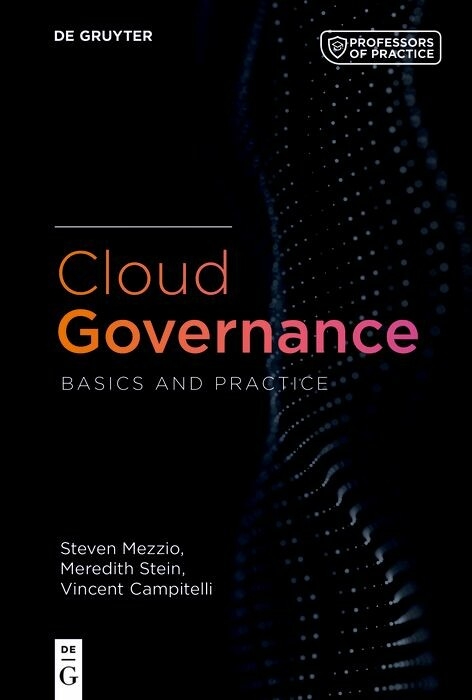 Cloud Governance -  Steven Mezzio,  Meredith Stein,  Vince Campitelli