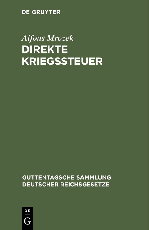Direkte Kriegssteuer - Alfons Mrozek