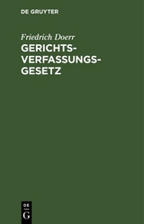 Gerichtsverfassungsgesetz - Friedrich Doerr