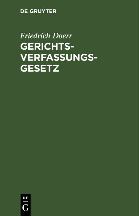 Gerichtsverfassungsgesetz - Friedrich Doerr