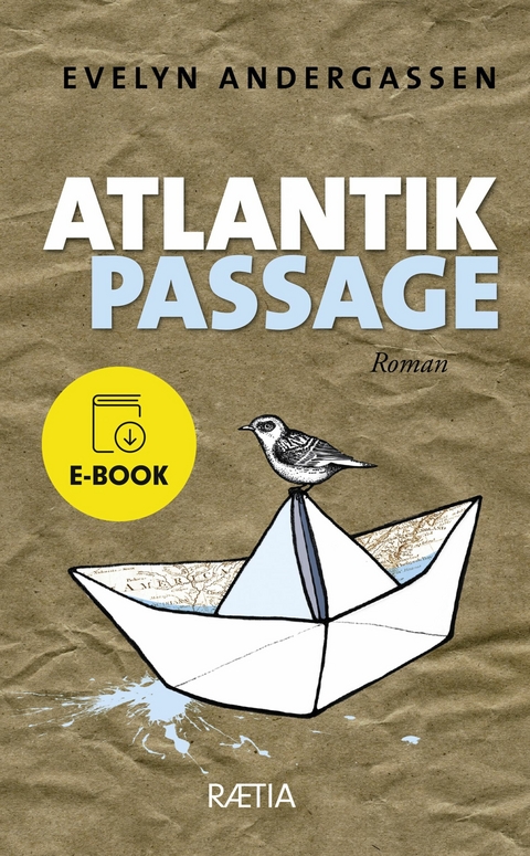 Atlantikpassage - Evelyn Andergassen