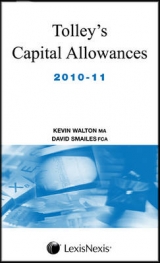 Tolley's Capital Allowances - Walton, Kevin; Smailes, David