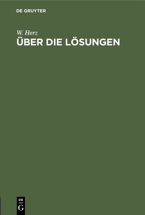 &Uuml;ber die L&ouml;sungen - W. Herz