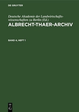 Albrecht-Thaer-Archiv. Band 4, Heft 1 - 