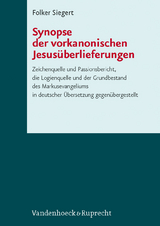 Synopse der vorkanonischen Jesus&uuml;berlieferungen - Folker Siegert