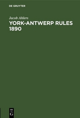 York-Antwerp Rules 1890 - Jacob Ahlers