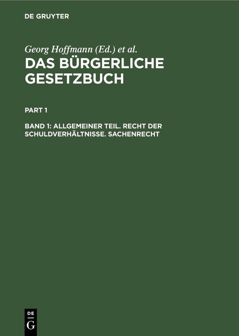Allgemeiner Teil. Recht der Schuldverh&auml;ltnisse. Sachenrecht - 