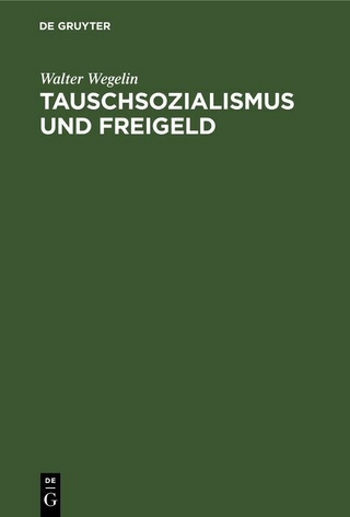 Tauschsozialismus und Freigeld