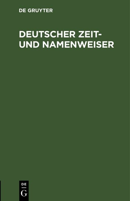 Deutscher Zeit- und Namenweiser
