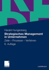 Strategisches Management in Unternehmen - Harald Hungenberg