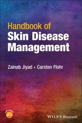 Handbook of Skin Disease Management -  Carsten Flohr,  Zainab Jiyad
