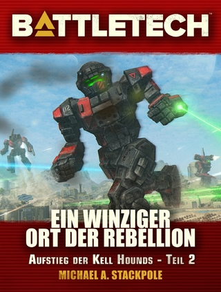 BattleTech - Ein winziger Ort der Rebellion