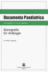 Sonografie f&uuml;r Anf&auml;nger - Martin Lagrange