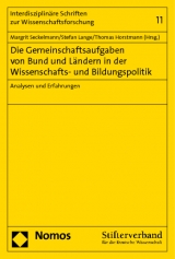 Die Gemeinschaftsaufgaben von Bund und L&auml;ndern in der Wissenschafts- und Bildungspolitik - 