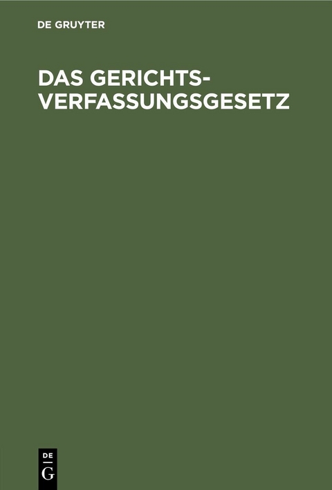 Das Gerichtsverfassungsgesetz