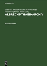 Albrecht-Thaer-Archiv. Band 10, Heft 9 - 