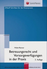 Betreuungsrecht und Vorsorgeverf&uuml;gungen in der Praxis - Gabriele M&uuml;ller, Thomas Renner