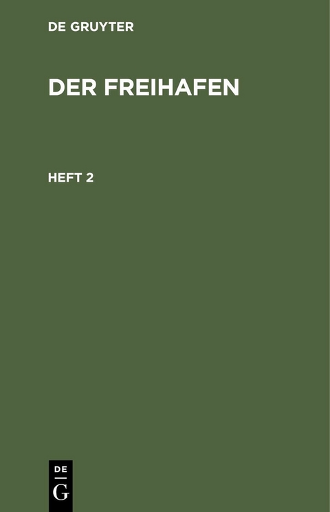 Der Freihafen. Heft 2