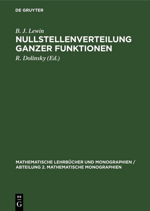 Nullstellenverteilung ganzer Funktionen - B. J. Lewin